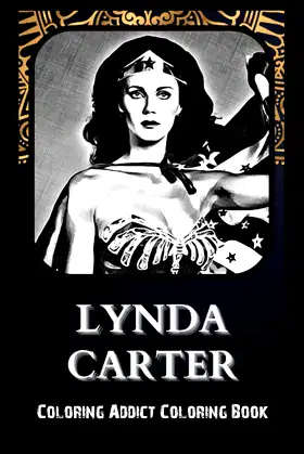 Coloring Addict Coloring Book: Lynda Carter Illustrations To Manage Anxiety poster