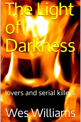 The Light of Darkness: lovers and serial killers poster