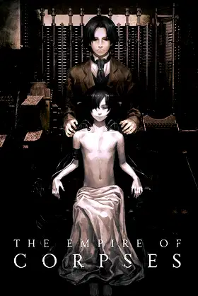 The Empire of Corpses poster