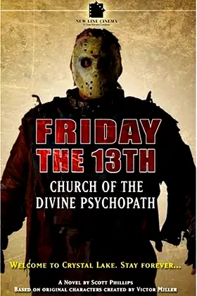 Friday The 13th #1: Church of The Divine Psychopath poster