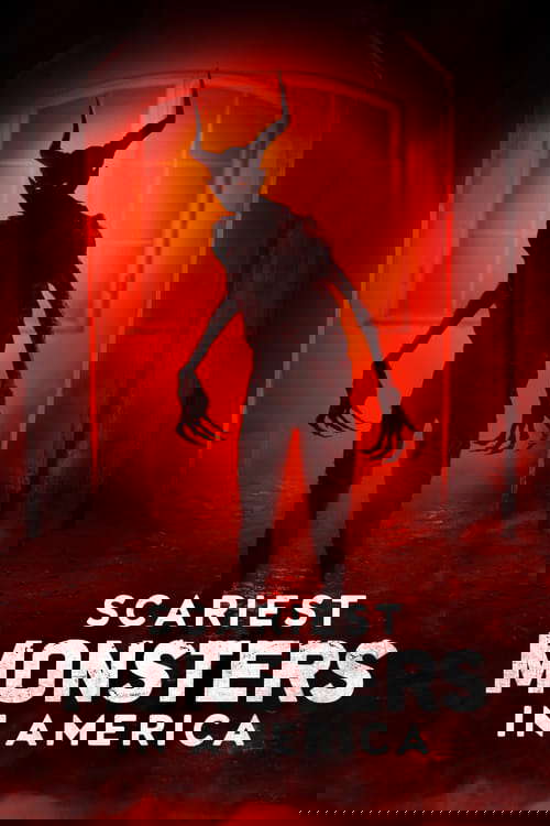 Scariest Monsters in America poster