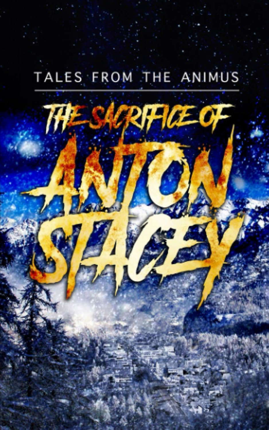 The Sacrifice of Anton Stacey poster