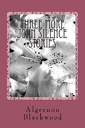 Three More John Silence Stories poster