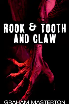 Rook & Tooth and Claw poster