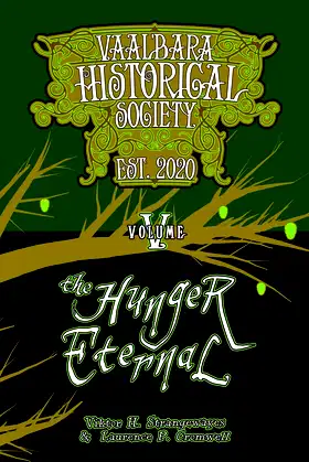 The Hunger Eternal: Vaal'bara Historical Society - Volume V poster