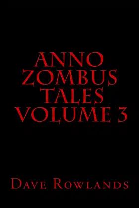 Anno Zombus Tales Volume 3 poster