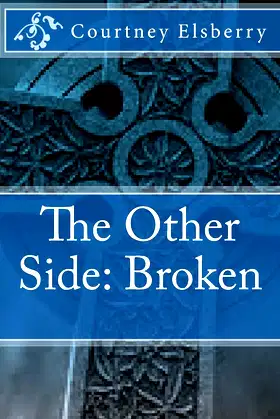 The Other Side: Broken poster