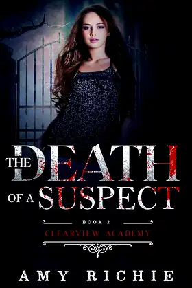The Death of a Suspect (Clearview Academy Book 2) poster
