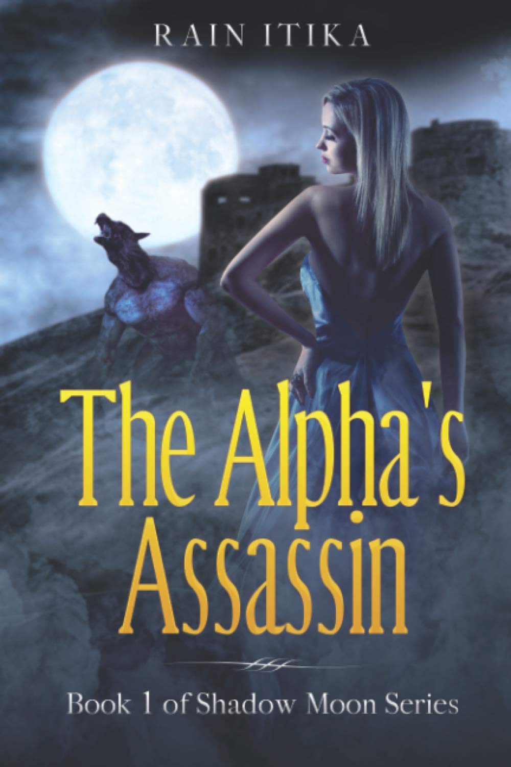 The Alpha's Assassin (Shadow Moon Series) poster