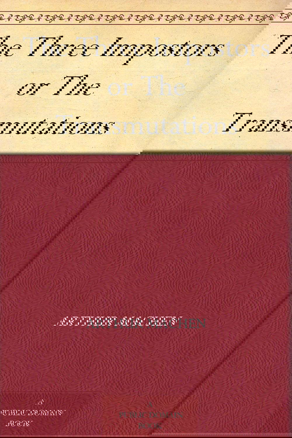 The Three Impostors or The Transmutations poster