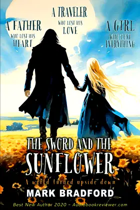 The Sword and the Sunflower poster