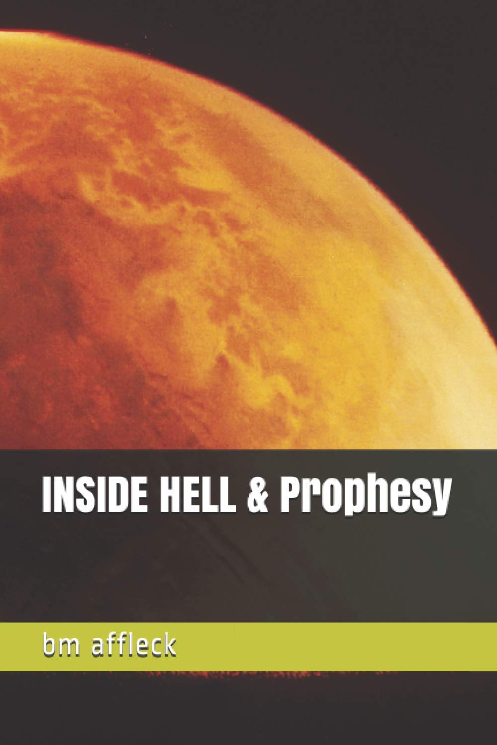 INSIDE HELL & Prophesy poster