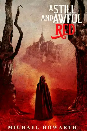 A Still and Awful Red poster