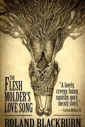 The Flesh Molder's Love Song poster