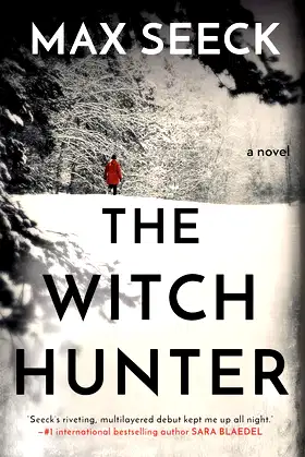 The Witch Hunter (A Ghosts of the Past Novel Book 1) poster