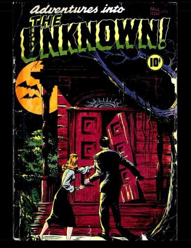 Adventures Into The Unknown #1: Horror Comic From 1948 poster