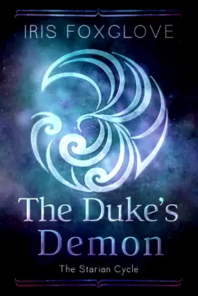 The Duke's Demon: The Starian Cycle poster
