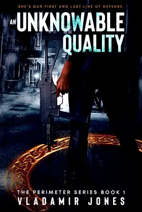 An Unknowable Quality: Supernatural Tales Along The Perimeter poster