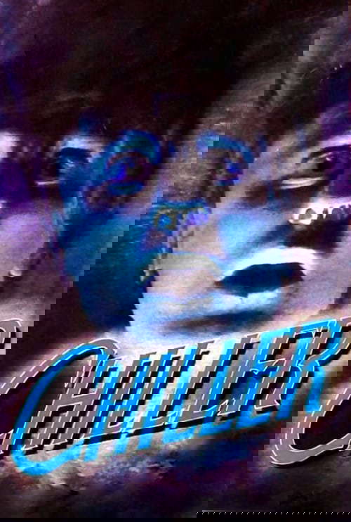 Chiller poster