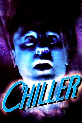 Chiller poster