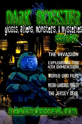 Dark Dossier #12: The Magazine of Ghosts, Aliens, Monsters, & Mysteries! poster