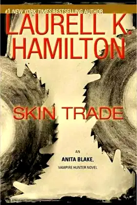 Skin Trade (Anita Blake, Vampire Hunter, Book 17) poster