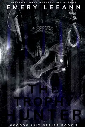 The Trophy Hunter (VooDoo Lily Series) poster