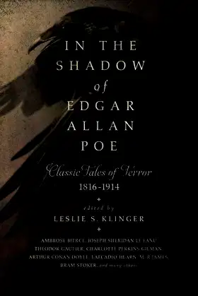 In the Shadow of Edgar Allan Poe: Classic Tales of Horror, 1816-1914 poster