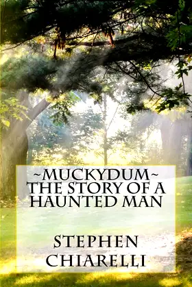 Muckydum - The Story of a Haunted Man poster