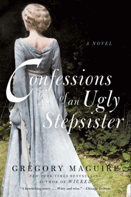 Confessions of an Ugly Stepsister: A Novel poster