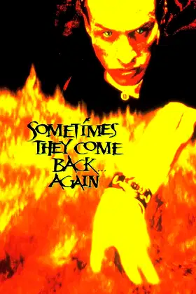 Sometimes They Come Back... Again poster