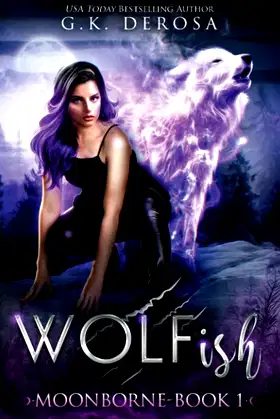 Wolfish: Moonborne: A Fated Mates Paranormal Romance poster