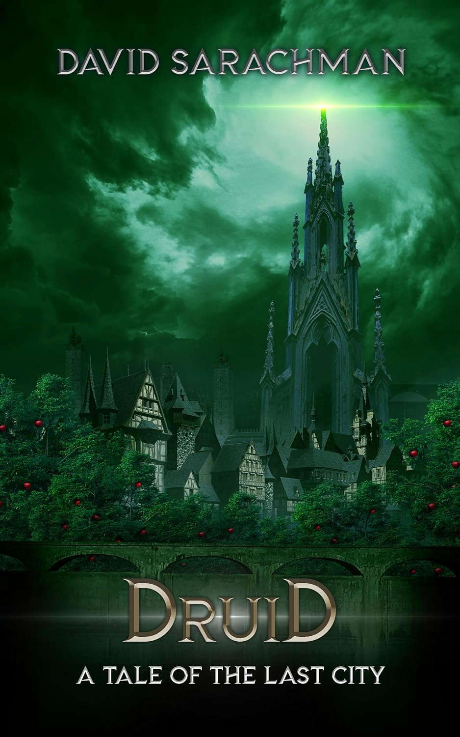 Druid: A Tale of the Last City (Tales of The Last City Book 3) poster