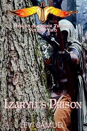 Izaryle's Prison (Heroes of Order) poster