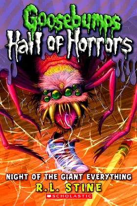 Night of the Giant Everything (Goosebumps Hall of Horrors #2) (2) poster