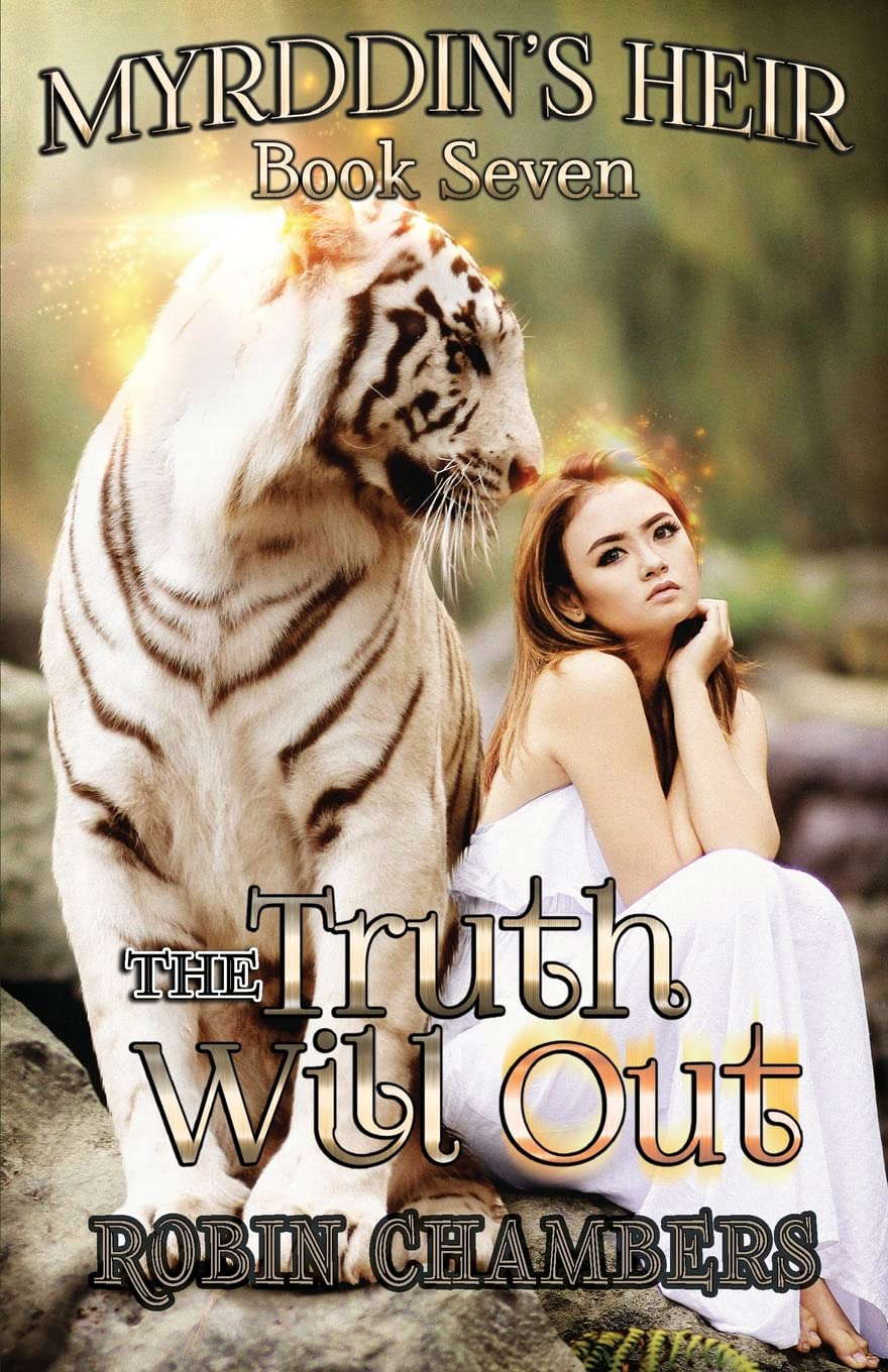 The Truth Will Out (Myrddin's Heir) poster