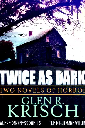 Twice as Dark: Two Novels of Horror poster