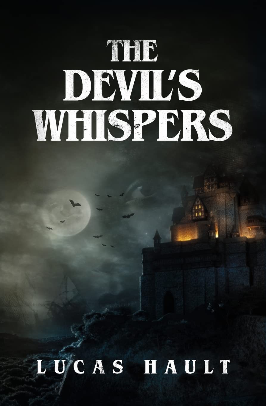 The Devil's Whispers: A Gothic Horror Novel poster