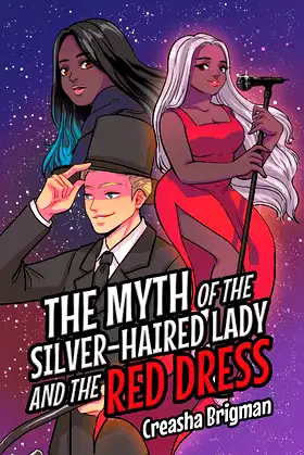 The Myth of the Silver-Haired Lady and the Red Dress poster