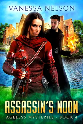 Assassin's Noon: Ageless Mysteries - Book 4 poster