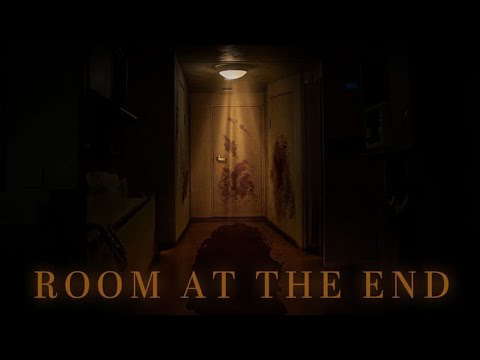 Room At The End  (Short Horror Film)