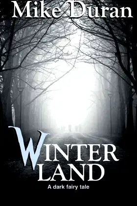 Winterland: A Dark Fairy Tale poster