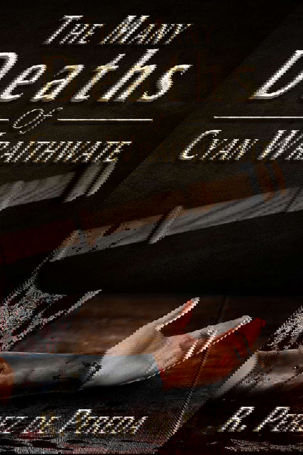 The Many Deaths of Cyan Wraithwate poster