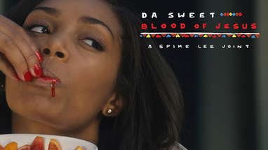 DA SWEET BLOOD OF JESUS Trailer #2 (2015) HD poster
