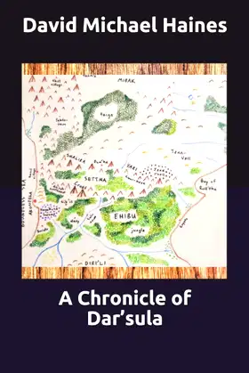 A Chronicle of Dar’sula (The Earthsource Sequence) poster