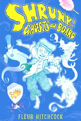 Ghosts on Board (3) (A Shrunk! Adventure) poster