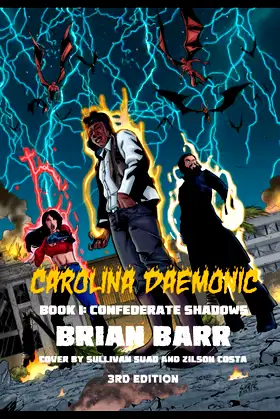 Carolina Daemonic, Book I: Confederate Shadows poster