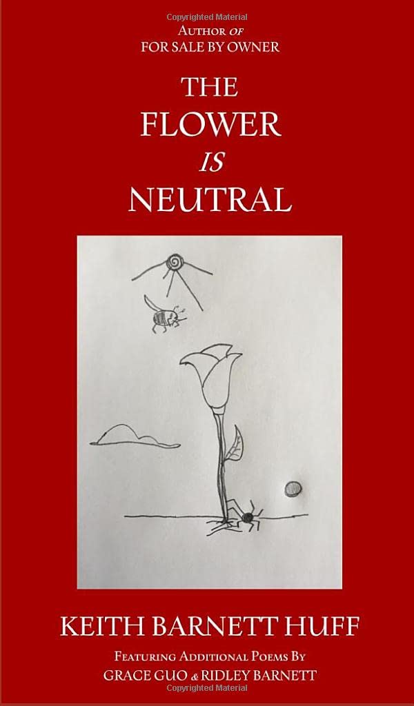 The Flower is Neutral poster