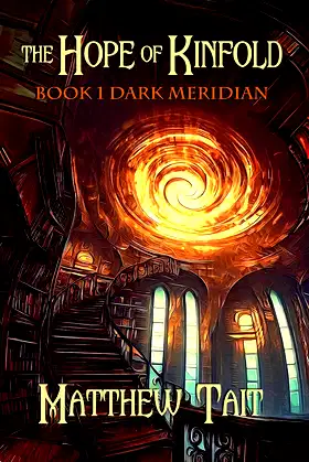 The Hope of Kinfold: Dark Meridian poster