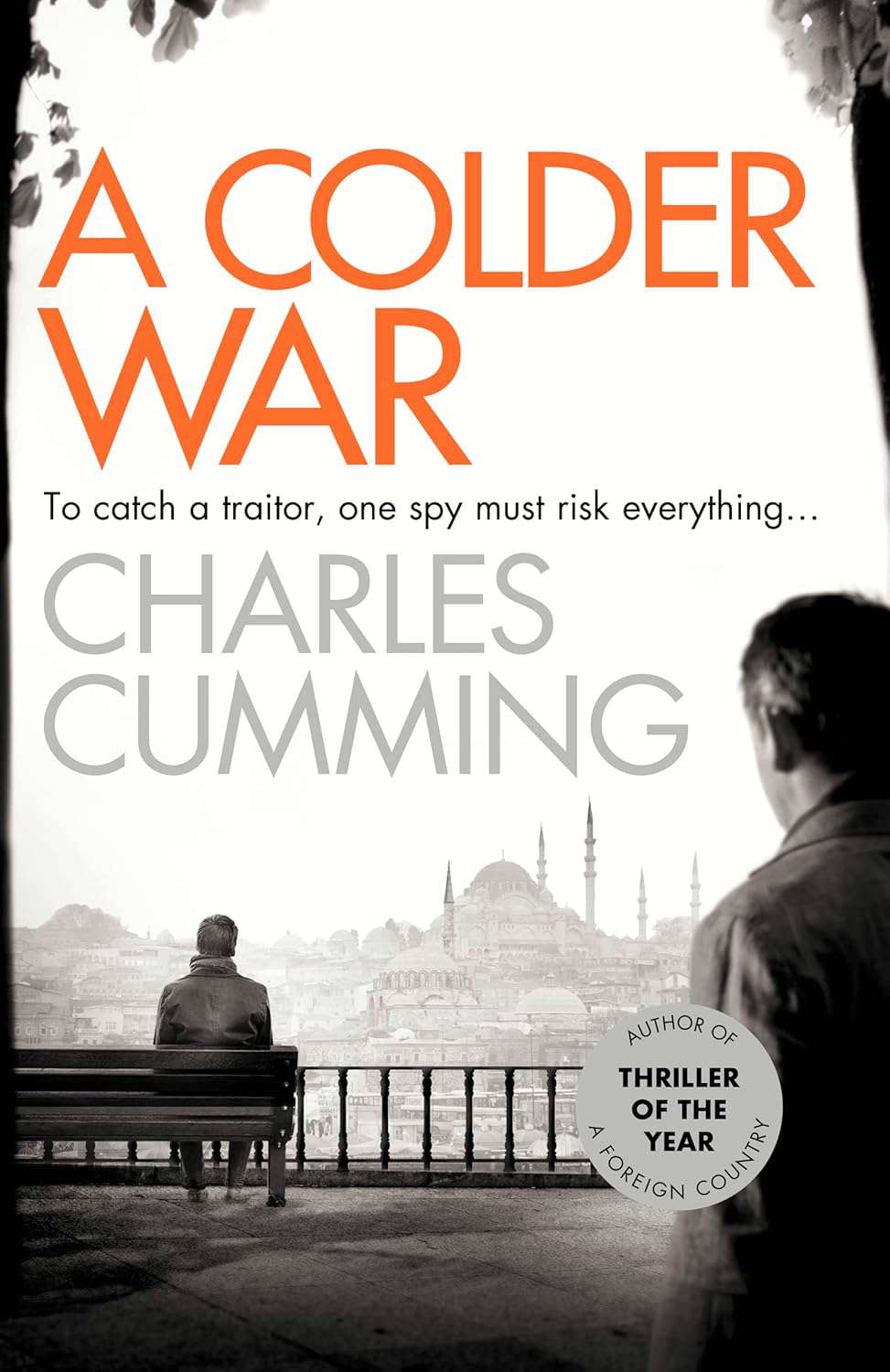 A Colder War (Thomas Kell Spy Thriller) poster